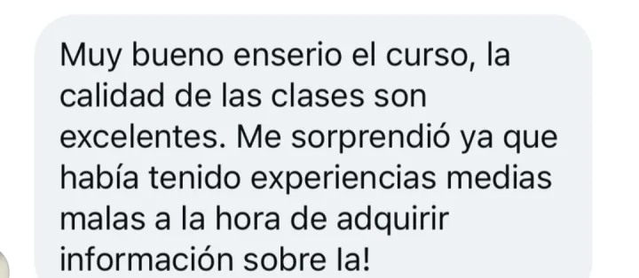 DM: «Muy bueno en serio el curso, la calidad de las clases es excelente. Me sorprendió, porque había tenido experiencias medio malas al comprar información sobre IA.»